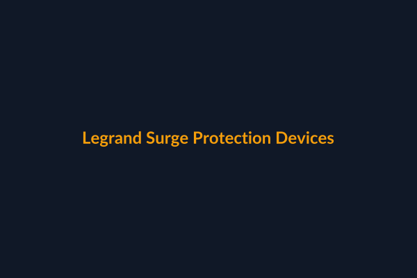 Legrand Surge Protection Devices available at Raguveer Electric Talala